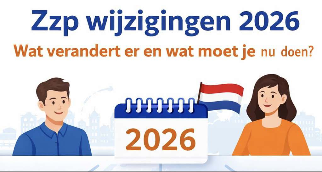 Zzp Wijzigingen 2026 Overzicht